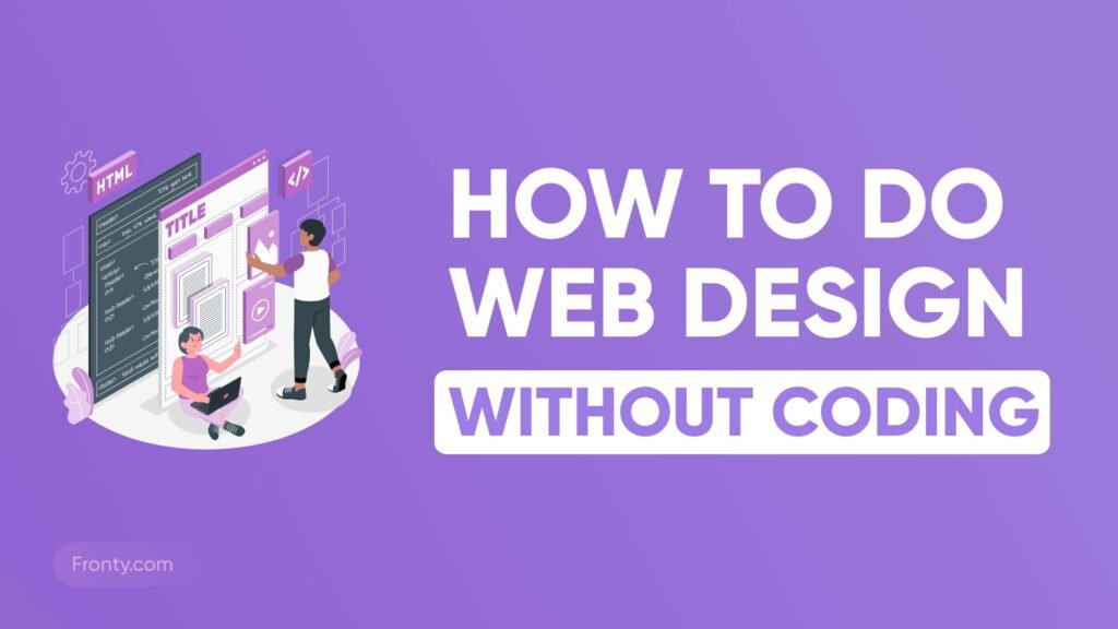 How_To_Do_Web_Design_-_without_coding (1)